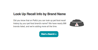There are 3 types of pets that are used most: Search Pet Food Recall Information By Brand Name