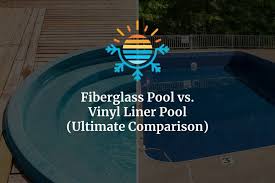 Fiberglass Pool Vs Vinyl Liner Pool