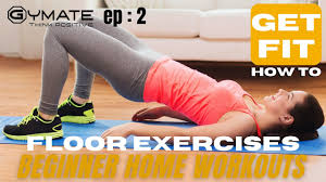floor exercises for beginners and