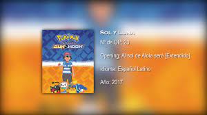 DOWNLOAD: Pokemon Sol Y Luna Opening 3 Alola .Mp4 & MP3, 3gp |  NaijaGreenMovies, Fzmovies, NetNaija