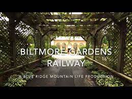 biltmore gardens railway you