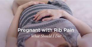 rib pain during pregnancy what to do