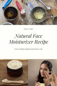 natural face moisturizer recipe