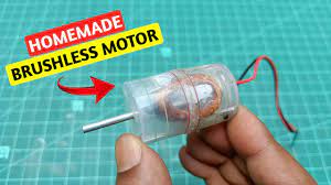 how to make brushless motor at home