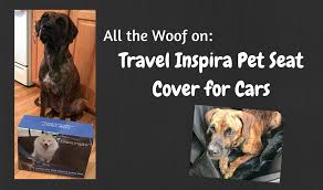 Travel Inspira Pet Seat Cover For Cars