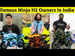 top 10 famous kawasaki ninja h2 owners