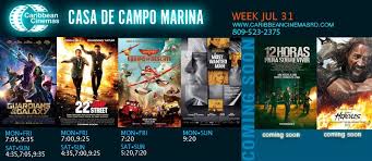 Click here to find a local movie theater near you. Marina Casa De Campo New Movies And Times Thursday 31st Wednesday 6th