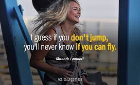 12 inspirational quotes for graduates. Top 25 Quotes By Miranda Lambert Of 81 A Z Quotes