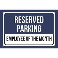 Reserved Parking Employee Of The Month Print Blue And White Blue Metal Large Signs 12x18 Walmart Com