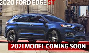 The new model will get a redesign and that includes more exterior colors. A High Performance Version Of The 2021 Ford Edge
