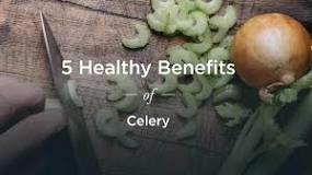 What are the health benefits of celery?