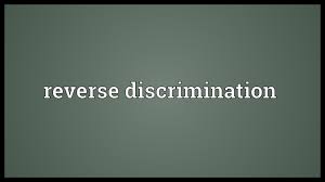 Image result for reverse discrimination