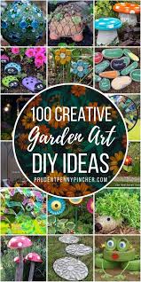 100 Creative Diy Garden Art Ideas