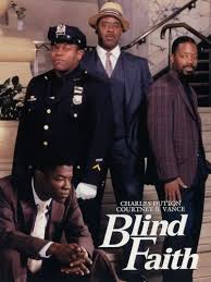 Acest film nu are sinopsis. Blind Faith 1998 Ernest Dickerson Cast And Crew Allmovie