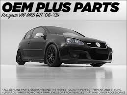 oem plus parts for your vw mk5 gti