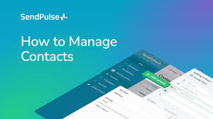 how to manage contacts sendpulse