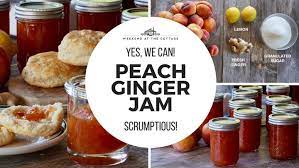 peach ginger jam weekend at the cote