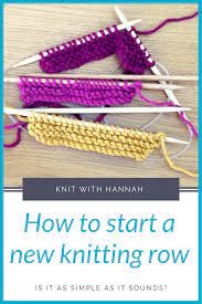 Essentially, you're stretching the stitch across two rows. How To Start A New Row In Knitting Knit With Hannah