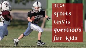 Isadora teich 5 min quiz basketball is a sport which takes stamin. 120 Best And Basic Sports Trivia For Kids Nba Nfl Tennis Soccer