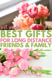 best gifts for long distance friends