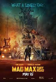 A második rész is elnyerte ezt a státuszt. Mad Max Fury Road Poster 28 Goldposter