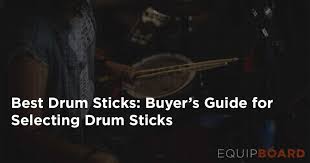 5 Best Drum Sticks How To Pick The Perfect Stick 2019