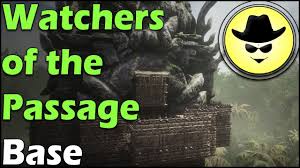 Watchers Of The Passage Base Conan Exiles