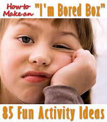 85 activity ideas for bored kids