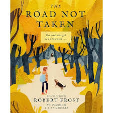 A boy's will, north of boston, mountain interval, new hampshire, a further range taken doubly, taken singly, ten mills, the outlands, building soil, afterthought, and a witness tree. The Road Not Taken By Robert Frost Hardcover Target