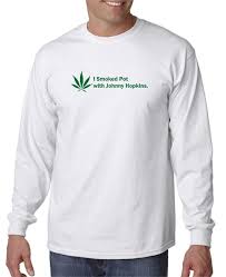 Only will ferrell and adam mckay could dream up a comedy involving two middle aged men moving in with their parents. I Smoked Pot With Johnny Hopkins T Shirt Step Brothers T Shirt Designerteez