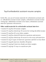 Top 8 Orthodontist Assistant Resume Samples