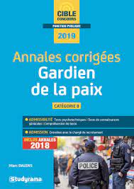 Amazon.fr - Annales corrigées gardien de la paix 2019 - DALENS, MARC -  Livres