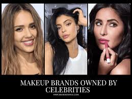 celebrities makeup brands top 15