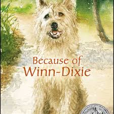 Thanks to her reading of comic books, flora frequently exclaims things like, holy unexpected. Because Of Winn Dixie By Kate Dicamillo Book And Movie