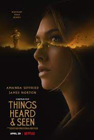 The new netflix movie things heard & seen is now streaming and it features an ending that will have some fans wanting more answers. Things Heard Seen 2021 Imdb