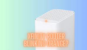 xfinity router blinking orange quick