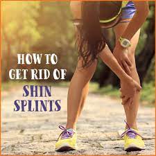 how to get rid of shin splints
