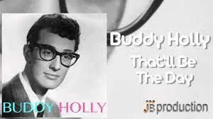 how buddy holly song that ll be the