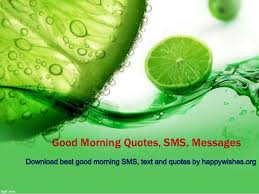 Good Morning Quotes Sms Messages Wishes Text Free Download
