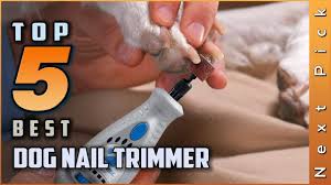 top 5 best dog nail trimmer review in