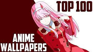 TOP 100 ANIME WALLPAPERS FOR WALLPAPER ...