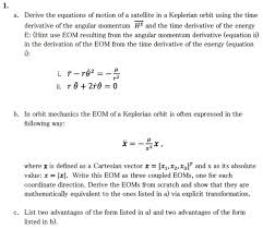 A Derive The Equations Of Motion Of A