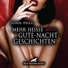 Libro.fm | Mehr heiße Gute-Nacht-Geschichten  21 geile erotische  Geschichten  Erotik Audio Story  Erotisches Hörbuch Audiobook