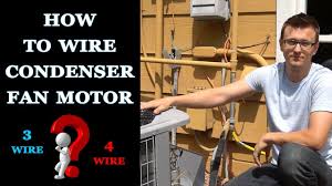 Electric motor wire marking & connections. How To Wire A Condenser Fan Motor Youtube
