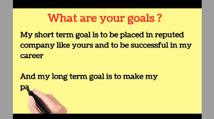 goals interview answer