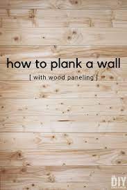 how to plank a wall with wood paneling