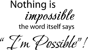 q nothing is impossible the word itself says i m possible vinyl q002 nothing is impossible the word itself says i m possible vinyl wall art inspirational quotes home decor shipping in wall stickers from home