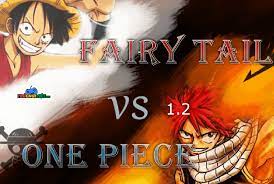 Game one piece vs fairy tail 1.2 - Trò chơi one piece vs fairy tail 1.2 CỰC  HAY