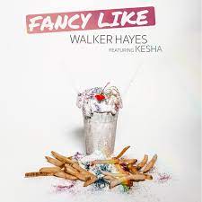 Walker Hayes – Fancy Like (Remix ...