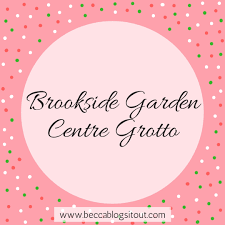 brookside garden centre grotto becca